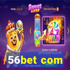 56bet com